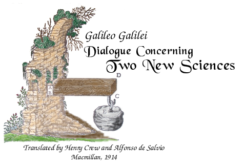 Galileo's Two New Sciences: Translated by Henry Crew and Alfonso de Salvio (Macmillan, 1914)