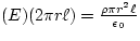 $(E)(2\pi r \ell) = \frac{\rho \pi r^{2} \ell}{\epsilon_{0}}$