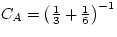 $C_{A} = \left(\frac{1}{3} + \frac{1}{6}\right)^{-1}$